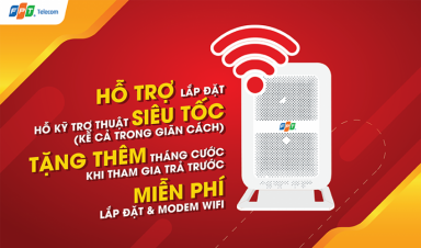 HẬU GIÃN CÁCH, TIẾP TỤC HỌC TẬP VÀ LÀM VIỆC ONLINE AN TOÀN CÙNG FPT TELECOM